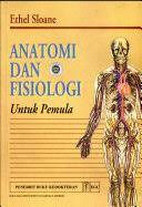 Sampul Anatomi dan fisiologi untu pemula / Ethel Sloane