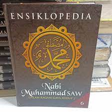 Sampul Ensiklopedia Nabi Muhammad SAW Jilid 6 :  Dalam ragam gaya hidup 2 / Muslim Life style Community