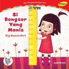 Sampul SI BONGSOR YANG MANIS / LOLA ORETT