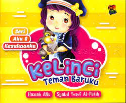 Sampul KELINCI TEMAN BARUKU / HAZIAH ANS