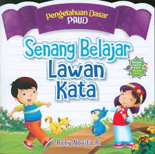 Sampul SENANG BELAJAR LAWAN KATA / RENY NOVITA