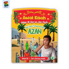 Cover AWAL KISAH DALAM AL-QUR'AN DAN HADIS BILAL SANG PENGUMANDANG AZAN / Wulan BS