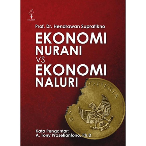Sampul Ekonomi nurani vs ekonomi naluri / Hendrawan Supraktiko