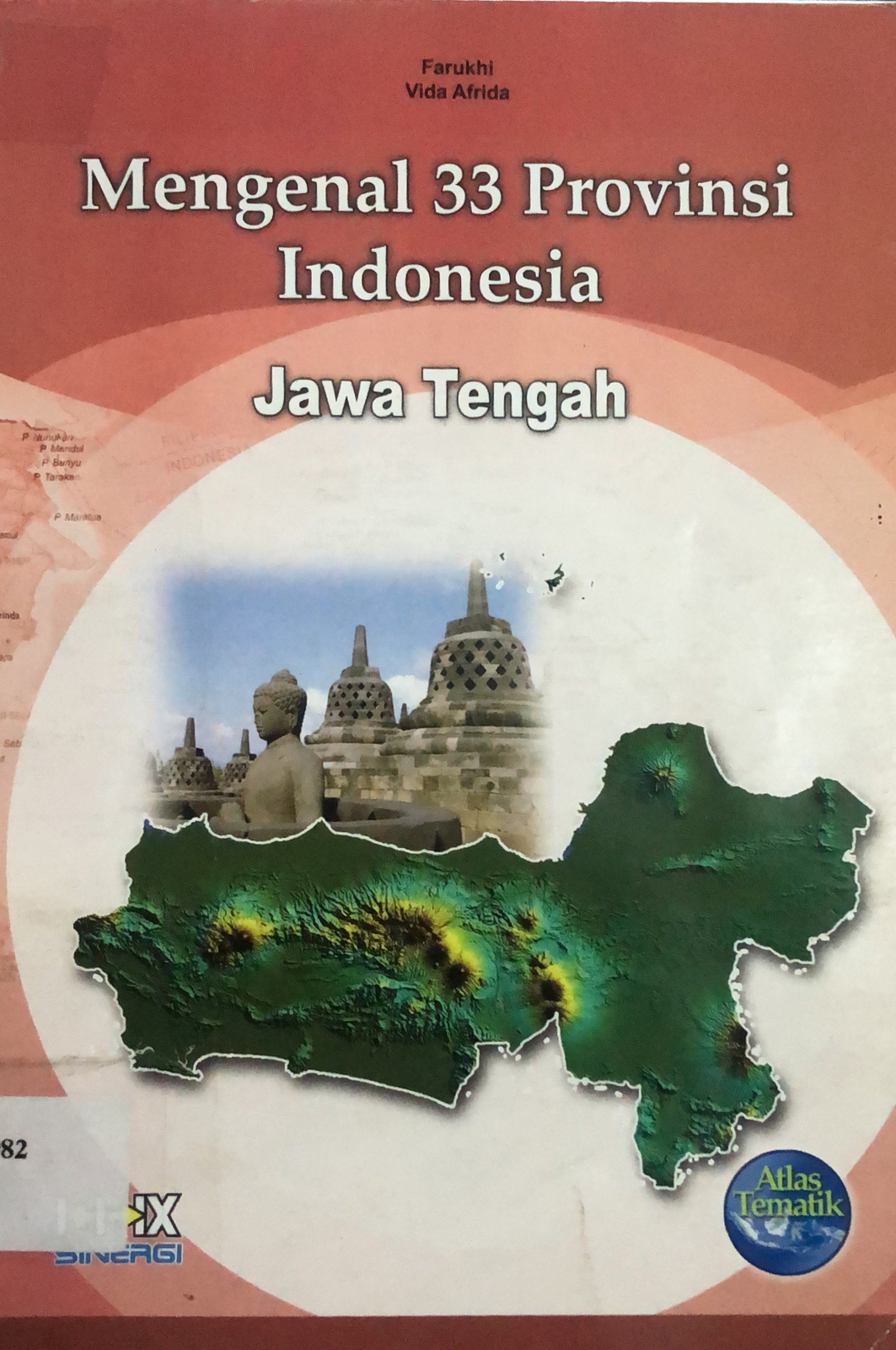 Sampul Mengenal 33 Provinsi Indonesia Jawa Tengah / Farukhi