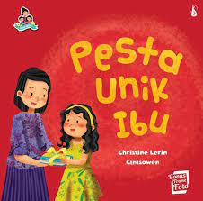 Sampul Pesta unik ibu / Christine lerin