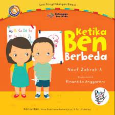 Sampul Ketika Ben Berbeda :  Seri pengembangan emosi / Nouf Zahrah A. (penulis) Ayu Prameswary (editor) Windrati Hapsari #e editor Rinandhita Anggareni (ilustrator)