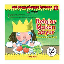 Sampul Belajar makan sayur bersama putri kecil :  Seri pendidikan karakter / Tony Ross