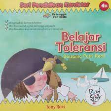 Sampul Belajar Toleransi,Bersama putri kecil :  Seri pendidikan karakter / Tony Ross Devri Barnadi Putera Shelomi Angeli Tessa Febiani