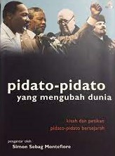Sampul Pidato-pidato yang mengubah dunia :  kisah dan petikan pidato-pidato bersejarah / Daniel P. Purba; Editor