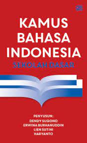 Sampul Kamus bahasa Indonesia sekolah dasar / Dendy Sugono