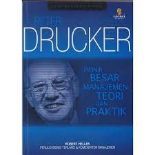 Sampul Peter Drucker :  pioner besar manajemen teori dan praktik / Robert Heller