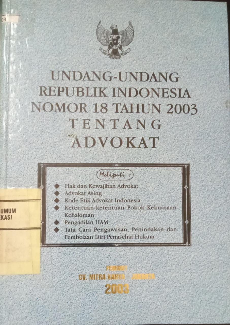 Sampul Undang-Undang Republik Indonesia Nomor 18 Tahun 2003 tentang Advokat