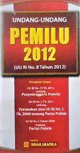 Sampul Undang-undang Pemilu 2012 ( UU No 8 Tahun 2012 )