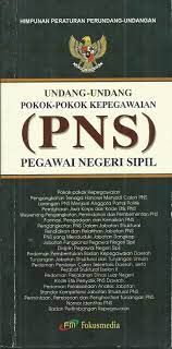 Sampul Undang-undang Pokok-pokok kepegawaian ( PNS ) Pegeawai Negeri Sipil