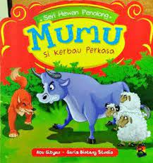 Sampul Seri hewan penolong :  Mumu si kerbau perkasa / Abu Gibyan