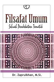 Sampul Filsafat umum :  sebuah pendekatan tematik / Zaprulkhan