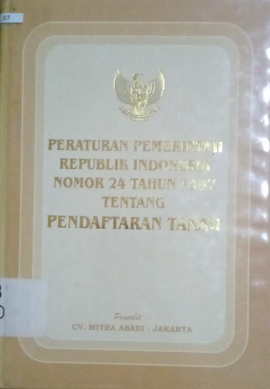 Sampul Peraturan Pemerintah Republik Indonesia Nomor 24 tahun 1997 Tentang Pendaftaran Tanah