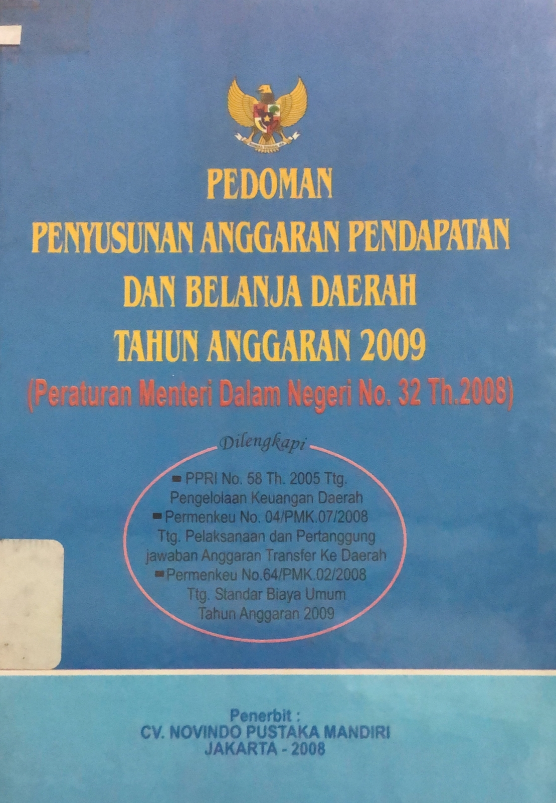 Sampul Undang-Undang Pedoman Penyusunan Anggaran Pendapatan dan Belanja Daerah Tahun Anggaran 2009