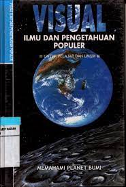 Sampul Visual ilmu dan pengetahuan populer Memahami PLANET BUMI / francois fortin