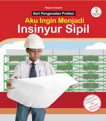 Sampul Aku ingin menjadi insinyur sipil / Niquen Hananti
