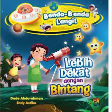 Sampul Lebih dekat dengan bintang / Dede Abdurohman