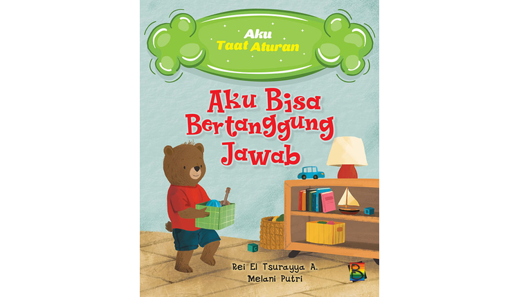 Sampul Aku bisa bertanggung jawab / Rei el Tsurayya A