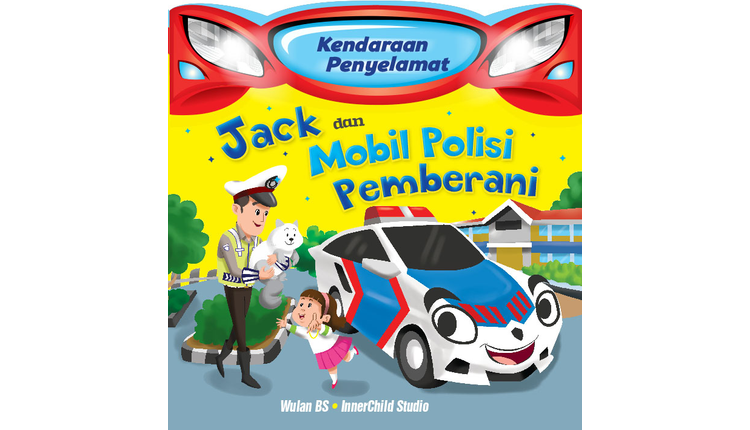 Sampul Jack dan mobil polisi pemberani / Wulan BS