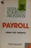 Sampul Sistem komputer akuntansi PAYROLL / Leman