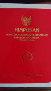 Sampul Himpunan Peraturan perundang-undangan Republik Indonesia tahun 2003 ( 1)