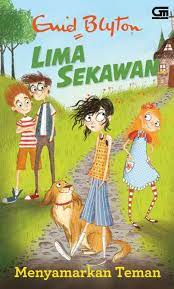 Sampul Lima sekawan :  Menyamarkan teman / enid blyton