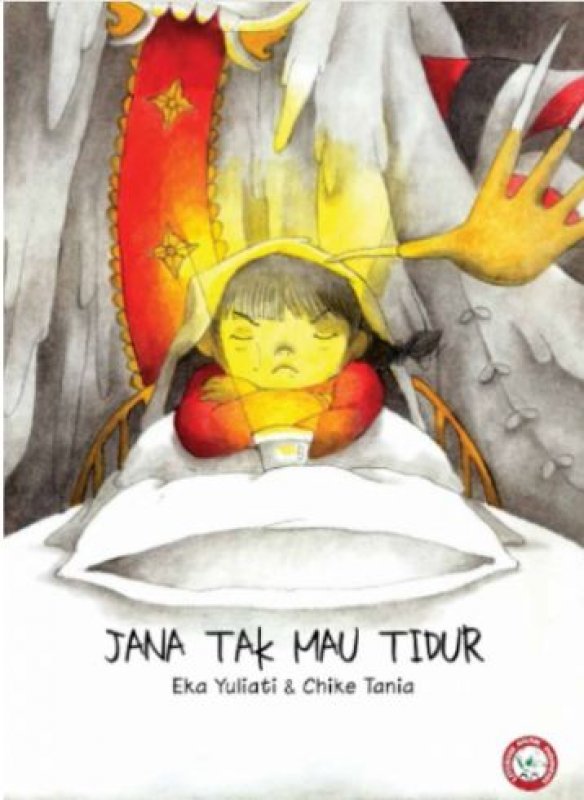 Sampul Jana tak mau tidur / Eka Yulianti