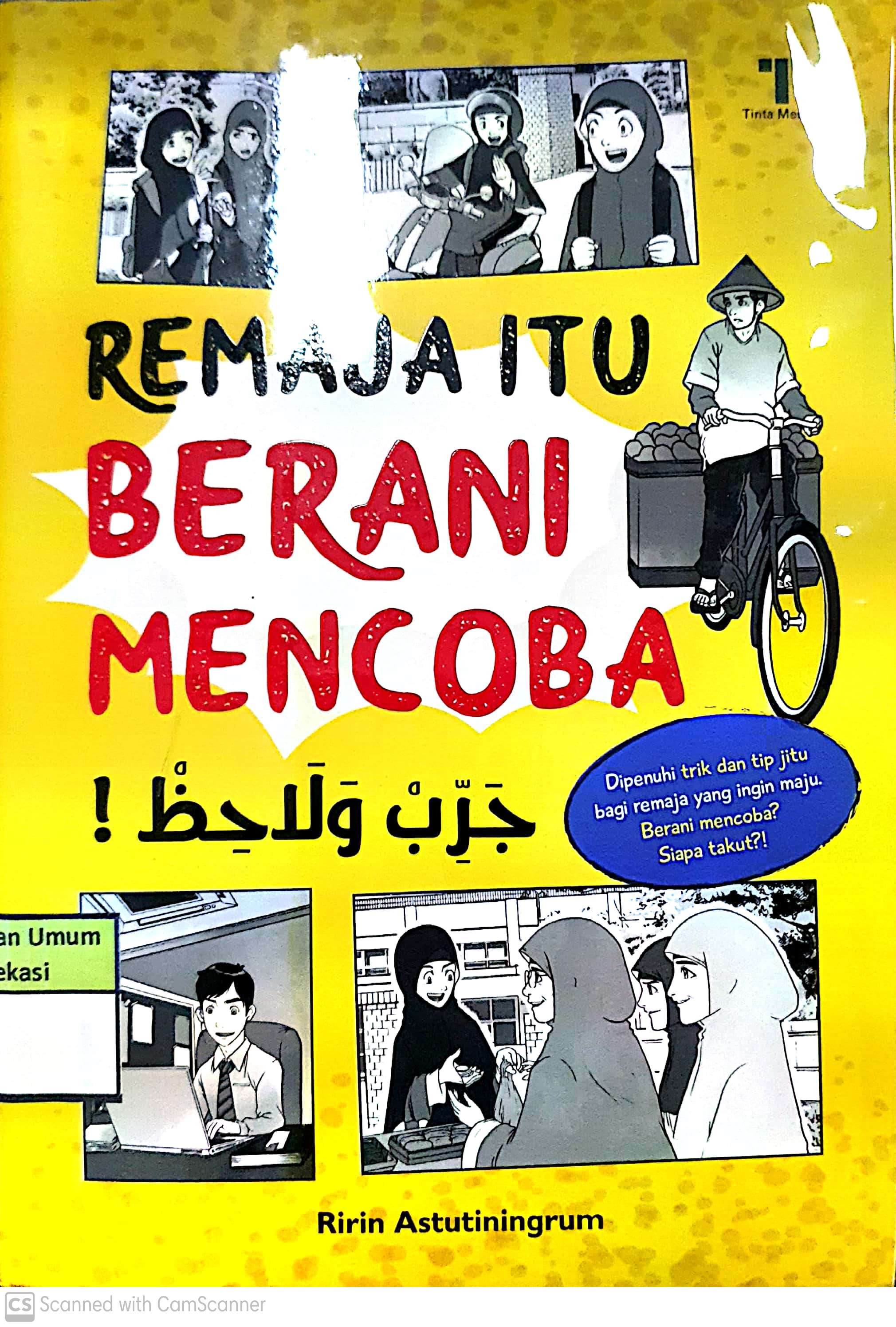 Sampul Remaja itu berani mencoba / Ririn Astutiningrum; editor, Dian Arta Dina Ratu & Fiedha Hasiem