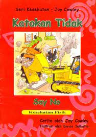 Sampul Katakan Tidak :  Kesehatan Fisik / Joy Cowley