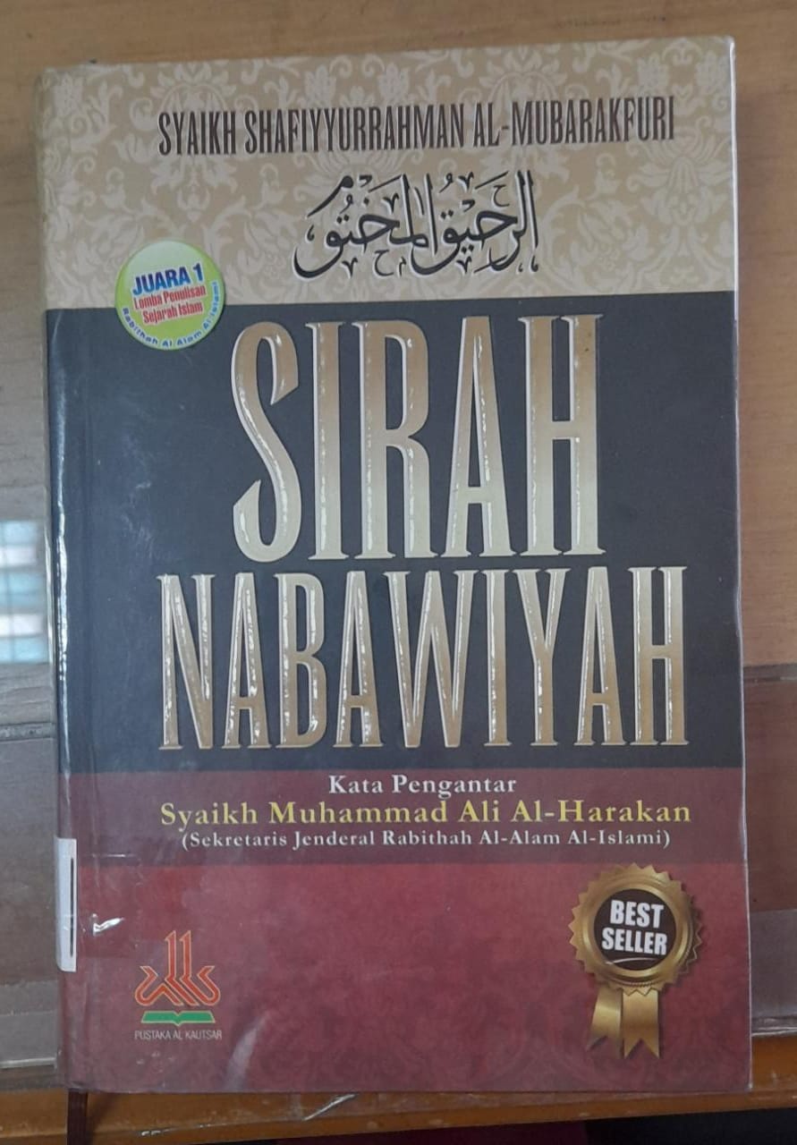 Sampul Sirah Nabawiyah / Syaikh Shafiyyurrahman Al-Mubarakfuri