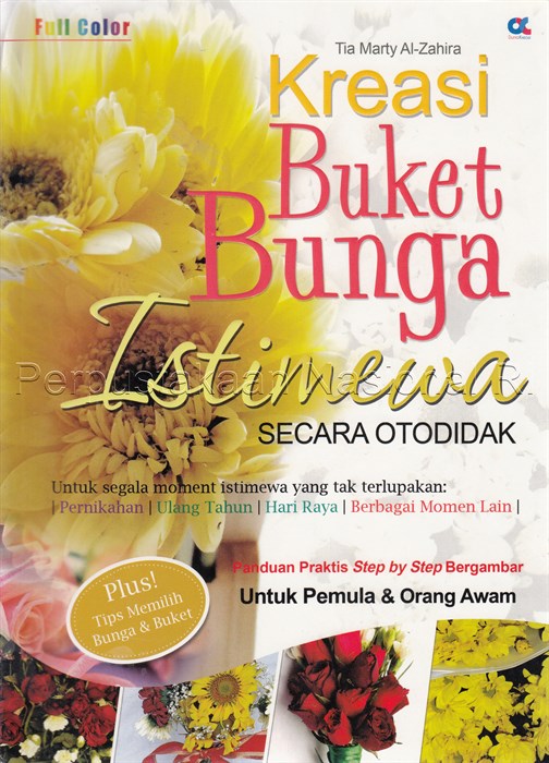 Sampul Kreasi buket bunga istimewa / Tia Marty Al - Zahra