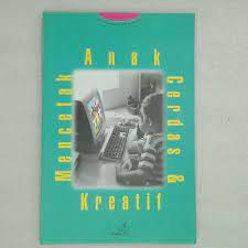 Sampul Mencetak anak cerdas dan kreatif
