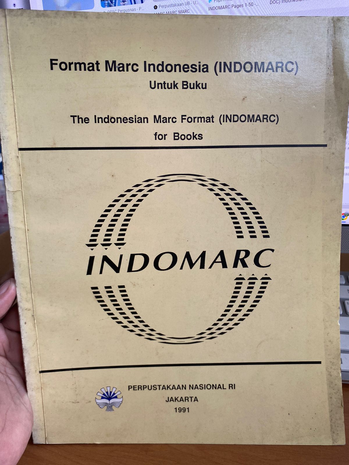 Sampul Format MARC Indonesia ( INDOMARC) Untuk BUku The Indonesia MARC Format (INDOMARC) For Books / Perpustakaan Nasional