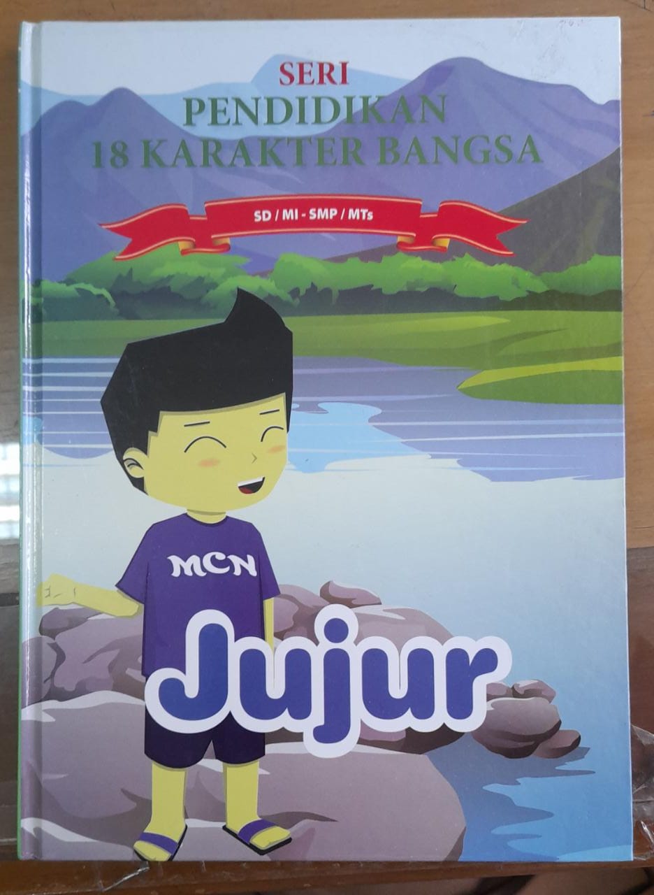 Sampul Seri Pendidikan 18 Karakter Bangsa 2 :  Jujur / Hevy Soviyani