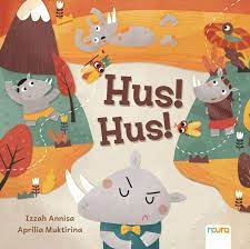 Sampul Hus! Hus! / Izzah Annisa