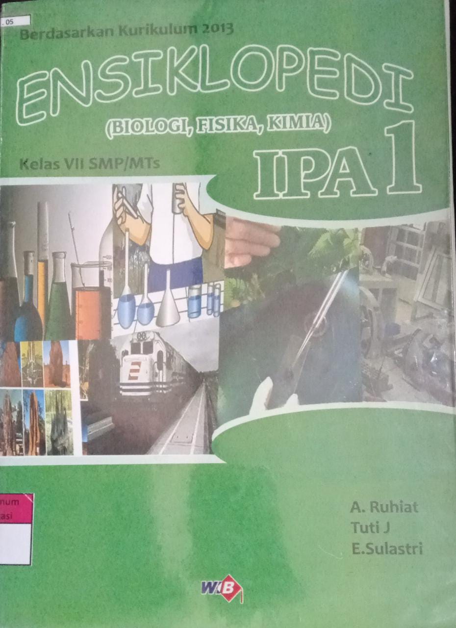Sampul Ensiklopedia IPA 1 ( Biologi, Fisika, Kimia )Ahmat / Tuti,