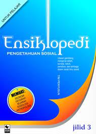 Sampul Ensiklopedi Pengetahuan Sosial Jiid 3 / Tarli Nugroho, Budi Baskoro, Rusman Nurjaman,Unggul Handoko