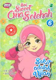 Sampul Seri Sweet Ana Solehah :  Sakit Adalah Ujian / Adah, Karel