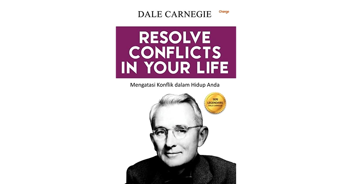 Cover Resolve conflicts in your life / Carnegie dale