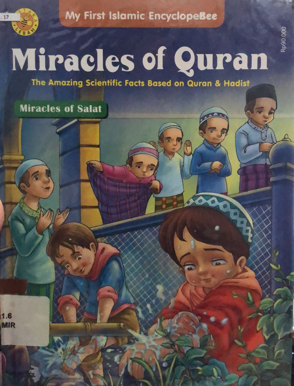 Sampul Miracles Of Quran Miracles of Salat / Anna Fauziah