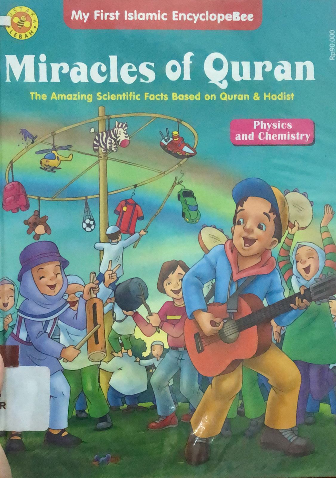 Sampul Miracles Of Quran (Physics and Chemistry) / Anna Fauziah