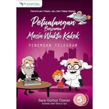 Sampul Petualangan bersama mesin waktu kakek :  Penemuan telegraf 5 / Sara gurbuz