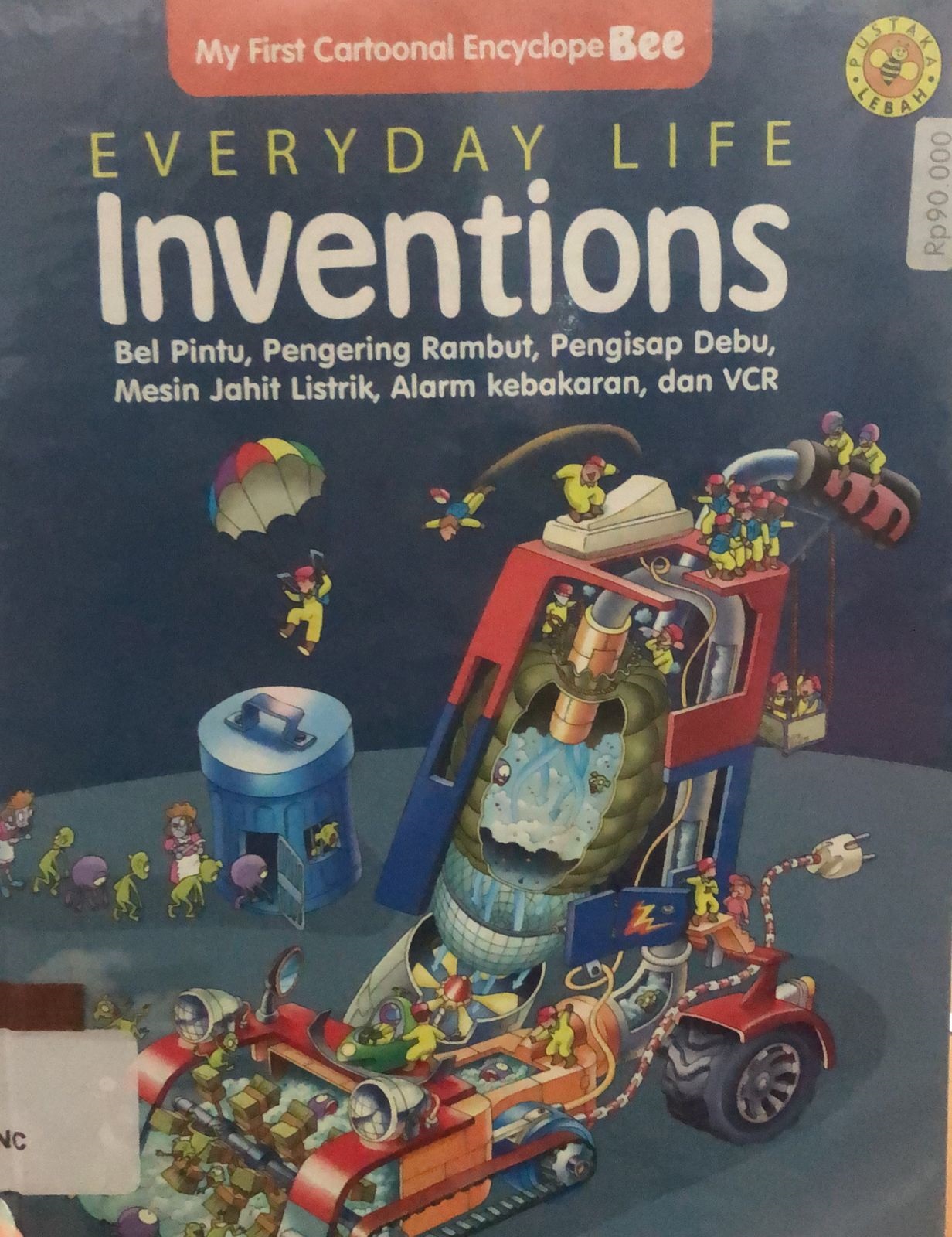 Sampul My First Cartoonal EncyclopeBee Everyday life Inventions / Windri Astuti