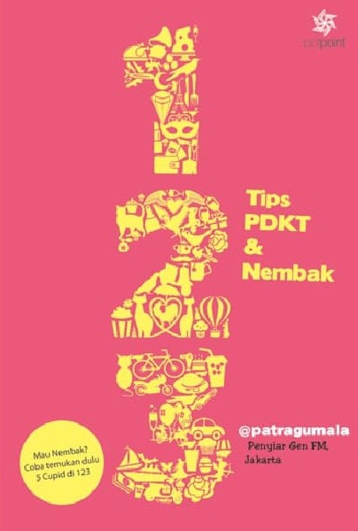 Cover 123 Cara PDKT dan Nembak / Fadhil Patra