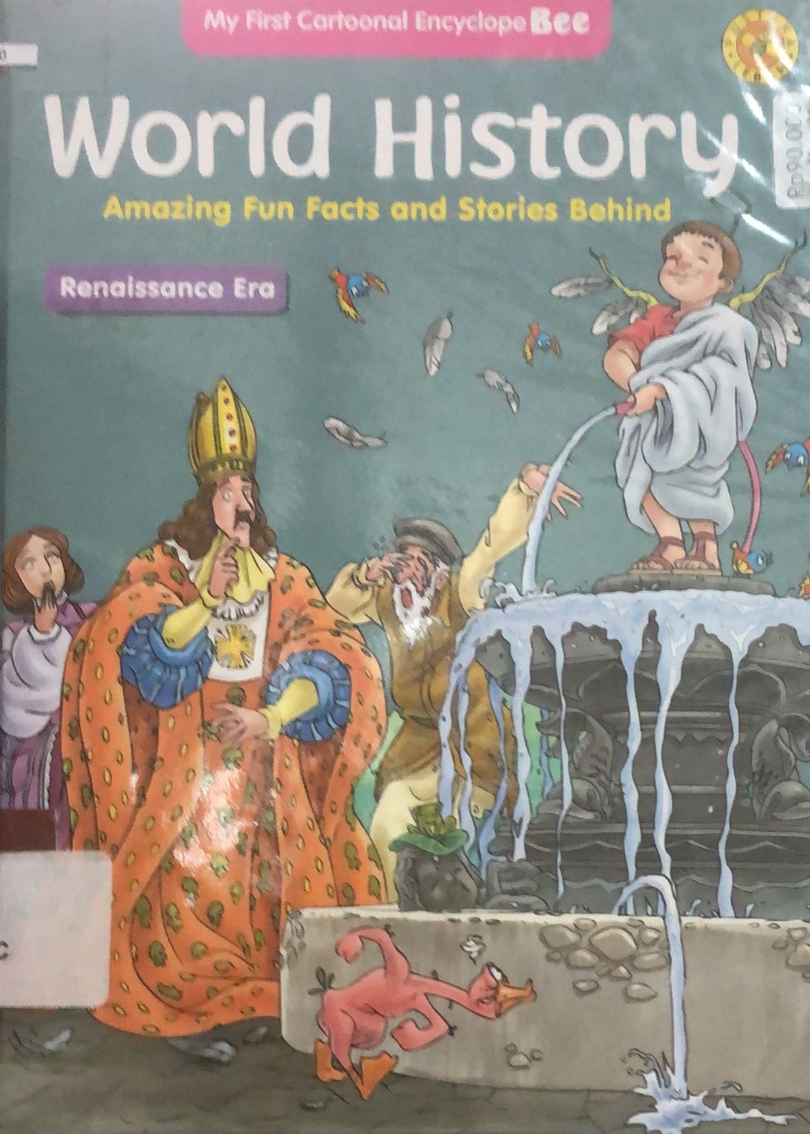 Sampul My First Cartoonal EncyclopeBee World History / Bayu Indie