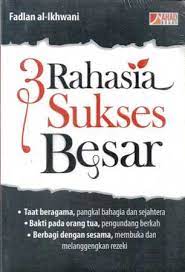 Cover 3 Rahasia Sukses Besar / Fadlan Al-Ikhwani